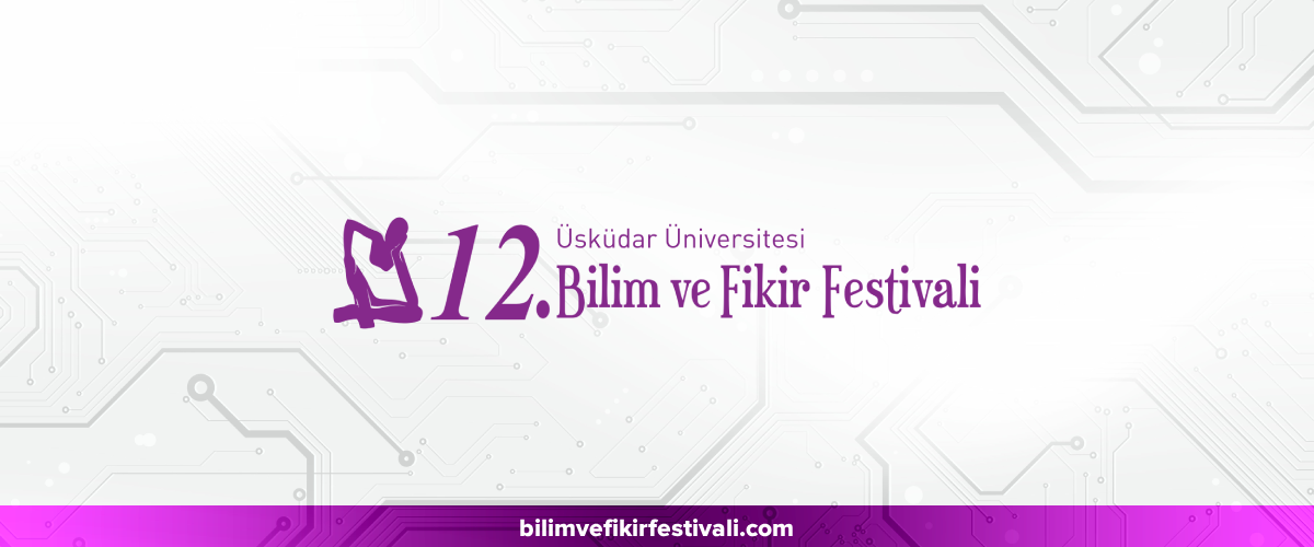 12. Bilim ve Fikir Festivali